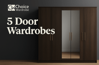 5 Door Wardrobes - Choice Wardrobe
