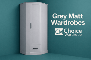 Grey Matt Wardrobes - Choice Wardrobe