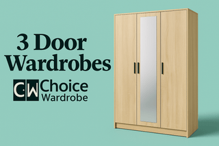 3 Door Wardrobe - Choice Wardrobe