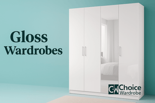 Gloss Wardrobes - Choice Wardrobe